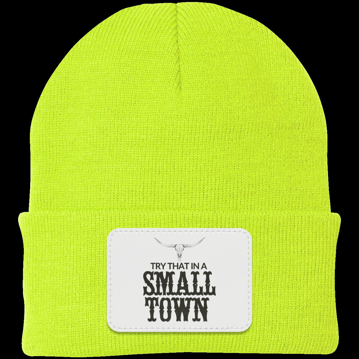 Try That In A Small Town Beanie Knit Cap