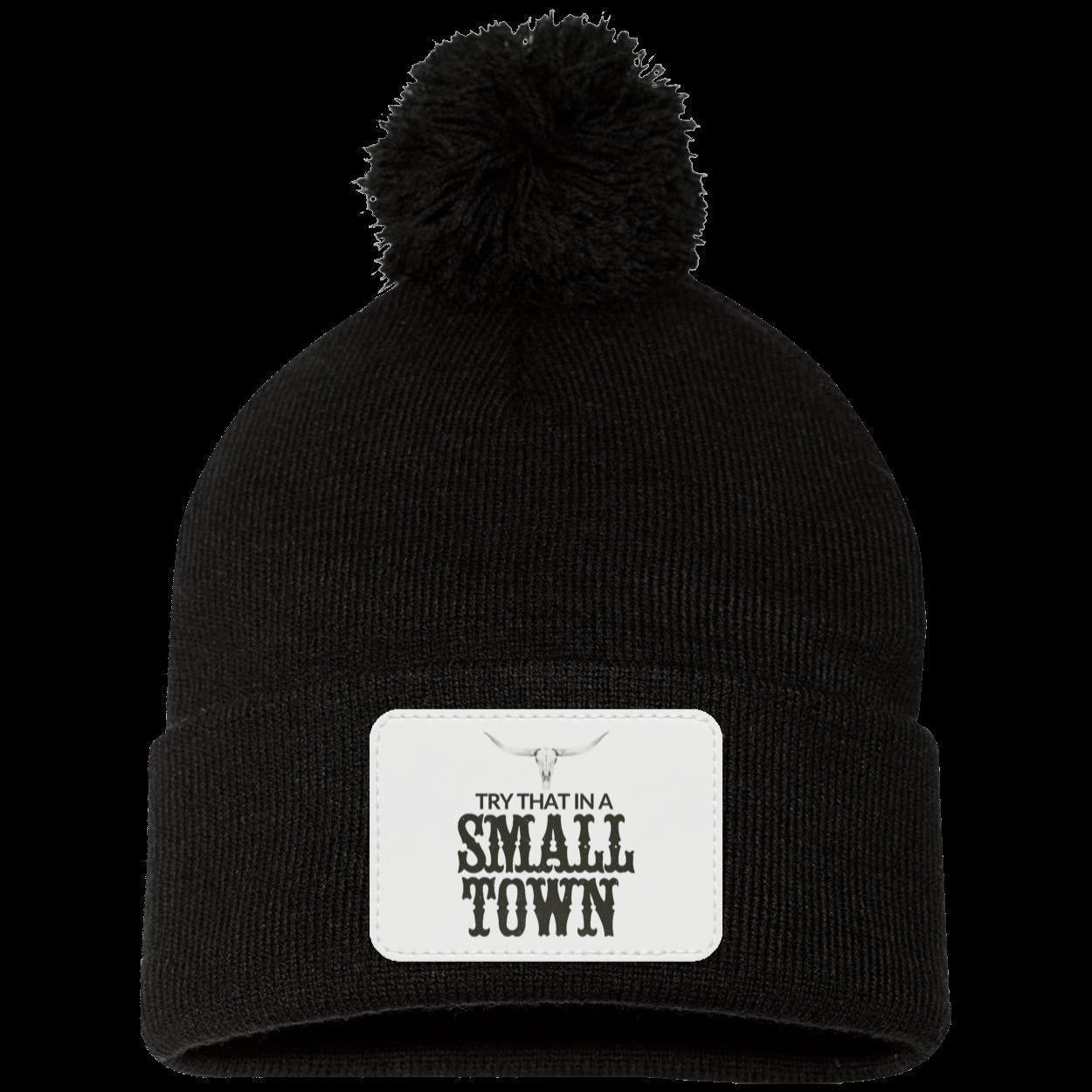 Try That In A Small Town Beanie Knit Cap