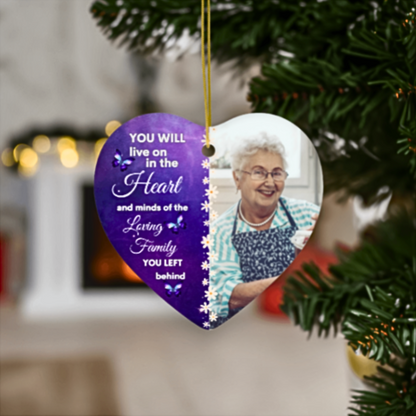 You Will Live On In The Heart Ceramic Memorial Ornament