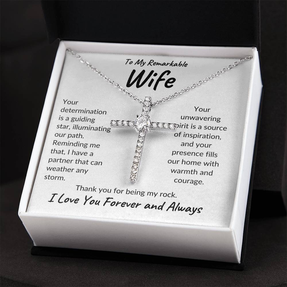 To My Remarkable Wife | Your Determination | CZ Cross Necklace