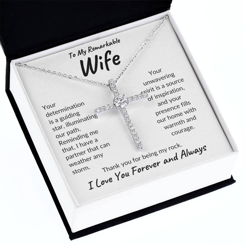 To My Remarkable Wife | Your Determination | CZ Cross Necklace