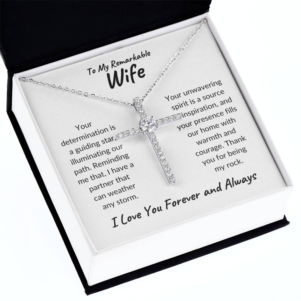 To My Remarkable Wife | Your Determination | CZ Cross Necklace