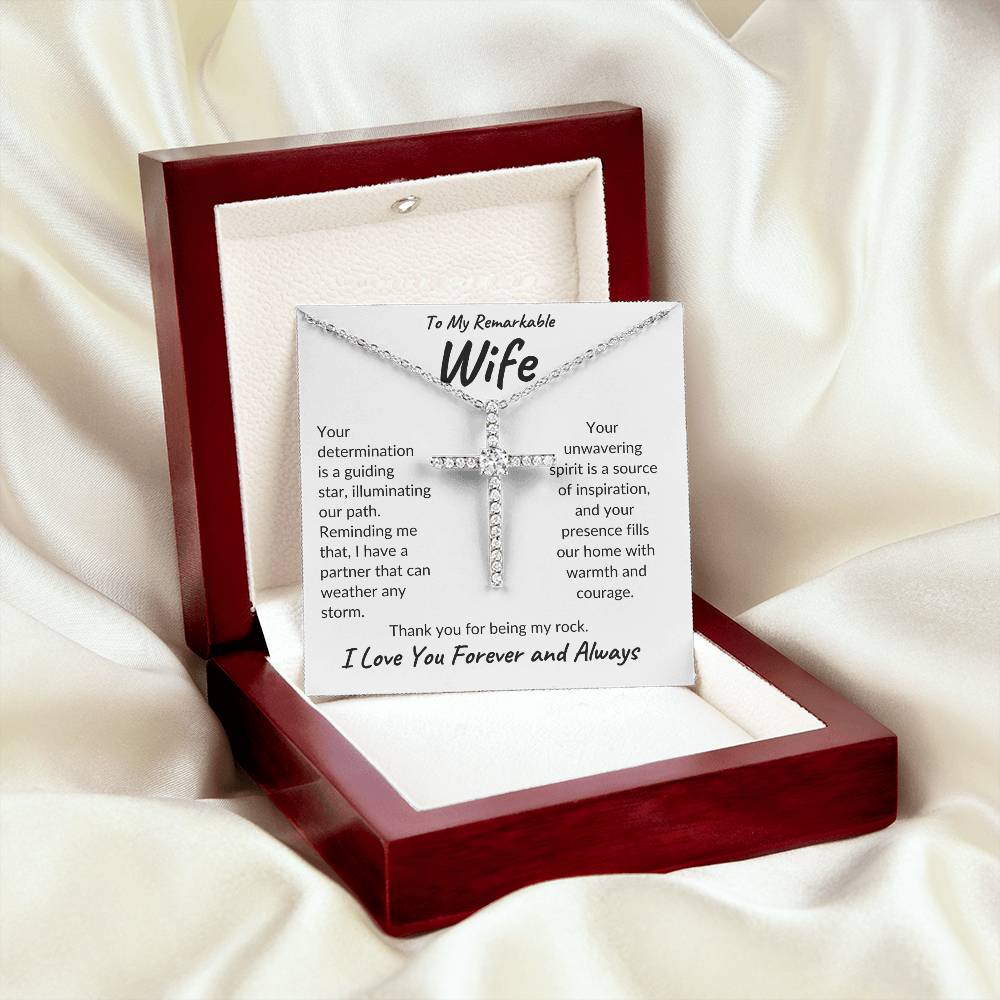 To My Remarkable Wife | Your Determination | CZ Cross Necklace