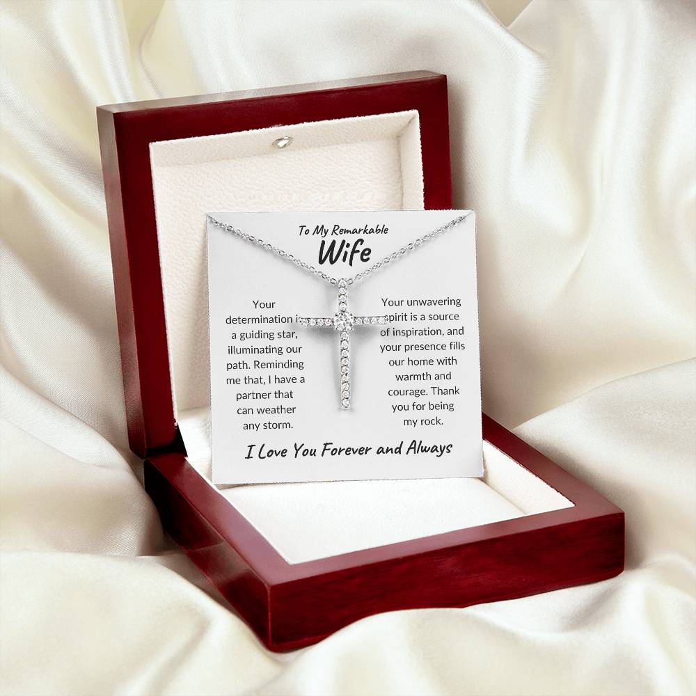 To My Remarkable Wife | Your Determination | CZ Cross Necklace