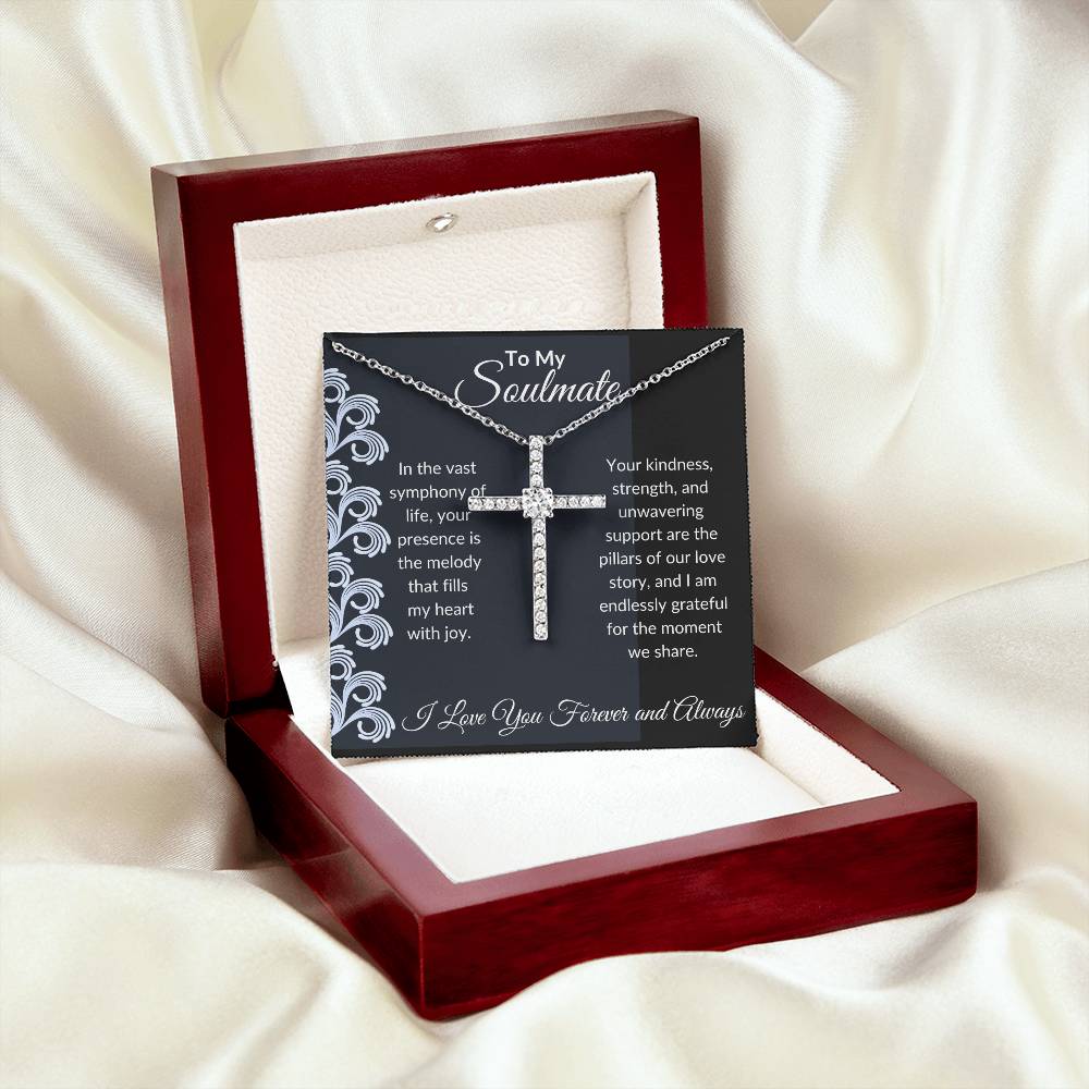 To My Soulmate | In The Vast Symphony of Life | CZ Cross Necklace