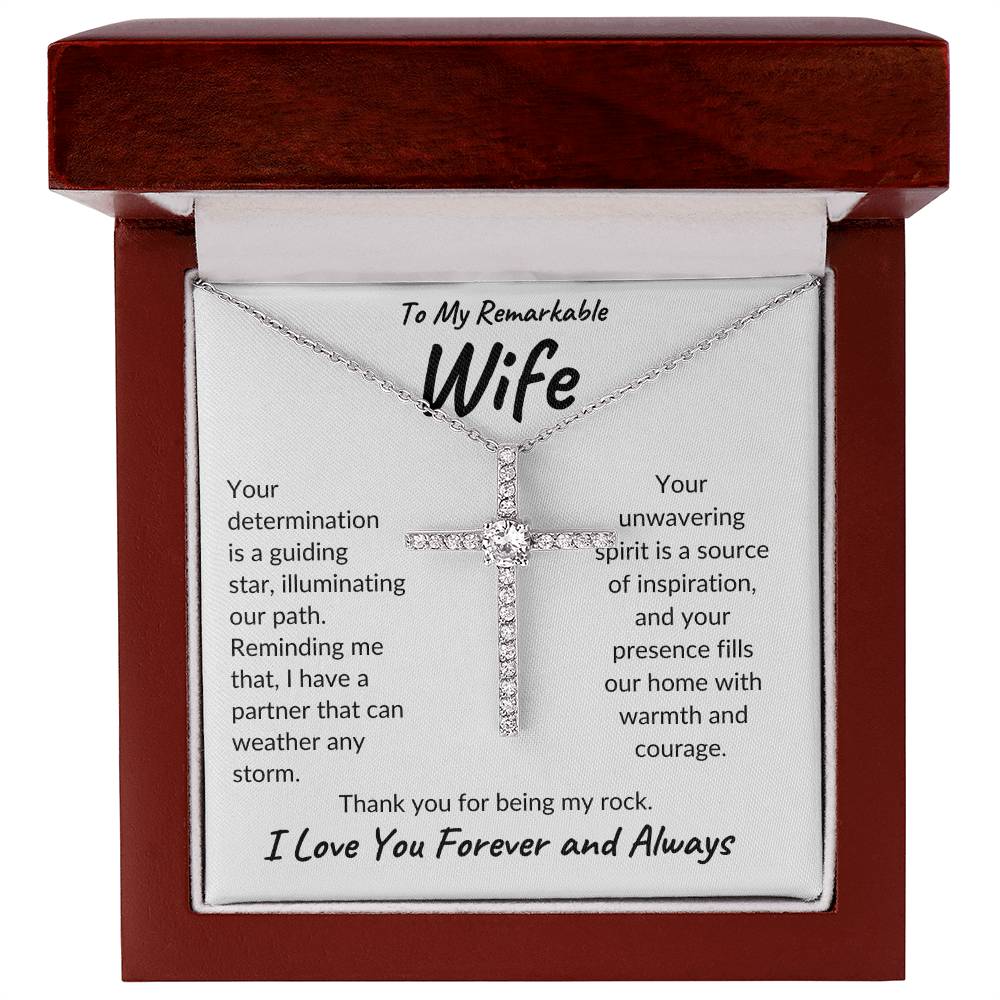 To My Remarkable Wife | Your Determination | CZ Cross Necklace