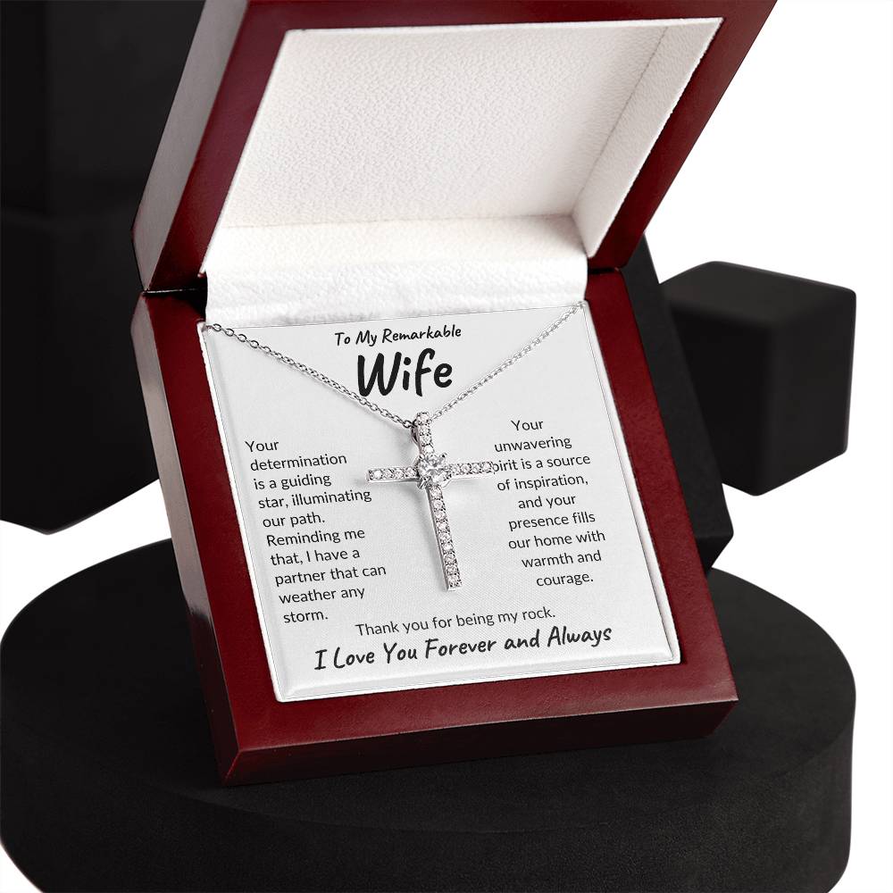 To My Remarkable Wife | Your Determination | CZ Cross Necklace