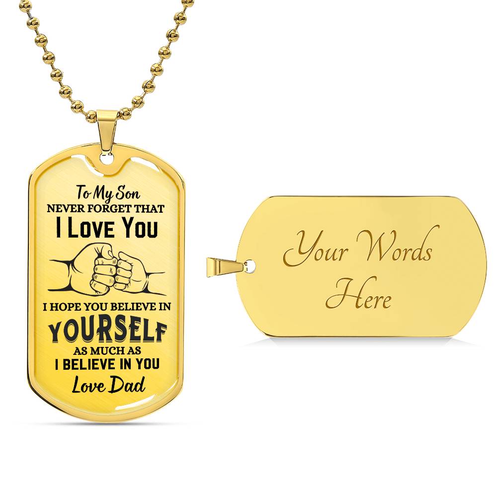 To My Son Never Forget I Love You Dad Dog Tag Necklace