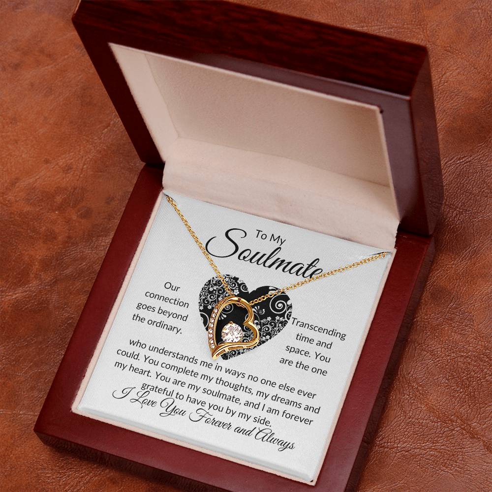 To My Soulmate | Our Connection | Forever Love Necklace