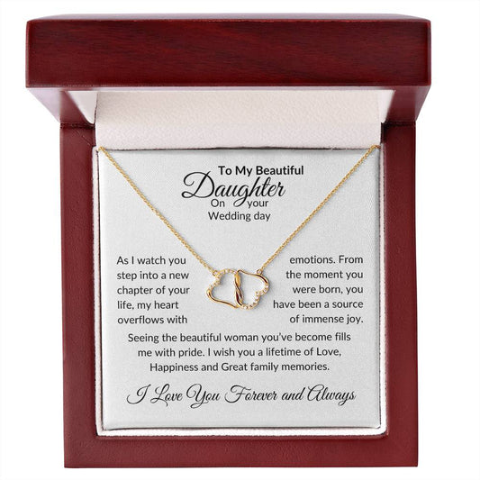 To Daughter on Wedding Day | As I Watch You Step | Everlasting Love Necklace