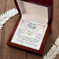 To My Loving Wife | Thank You Patience | Everlasting Love Necklace