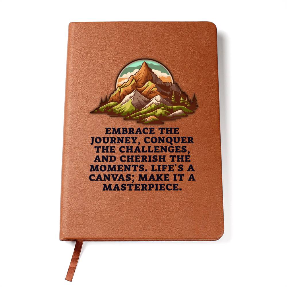 Embrace The Journey, Conquer The Challenges Leather Journal