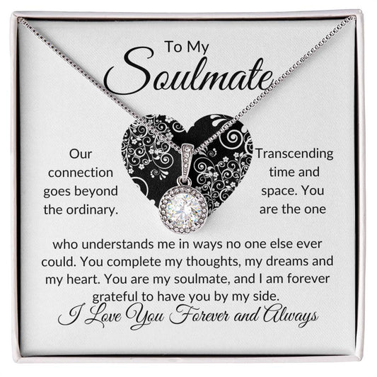 To My Soulmate | Our Connection | Eternal Hope Necklace