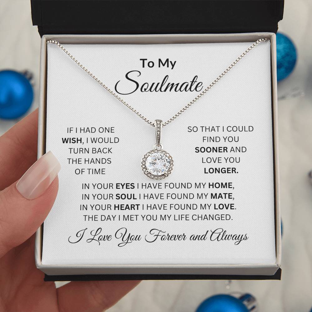 To My Soulmate | If I Had One Wish | Eternal Hope Necklace