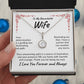 To My Remarkable Wife | Your Determination | Eternal Hope Necklace