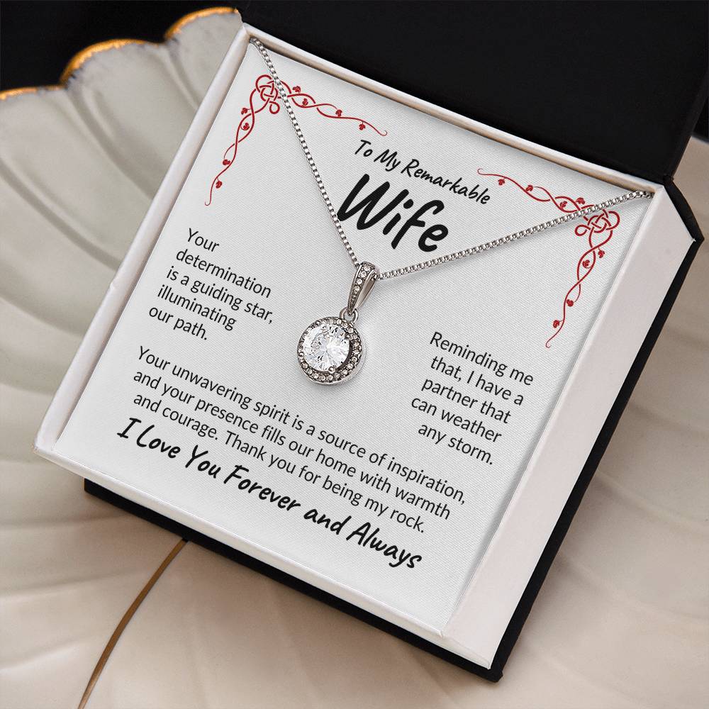 To My Remarkable Wife | Your Determination | Eternal Hope Necklace