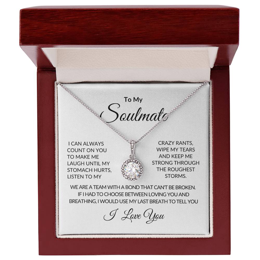 To My Soulmate | I Can Always Count On You | Eternal Hope Necklace