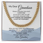 My Dear Grandson Always Remember How Much I Love You Love Grandma | Cuban Link Chain