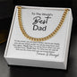 To The World's Best Dad To The World You Are Just a Father | Cuban Link Chain