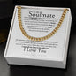To My Soulmate I Have Completely Fallen For You | Cuban Link Chain