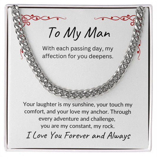 To My Man | With Each Passing Day | Cuban Link Chain