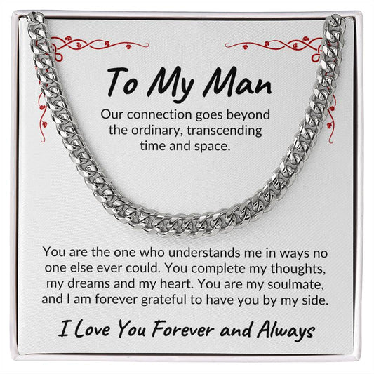 To My Man | Our Connection | Cuban Link Chain