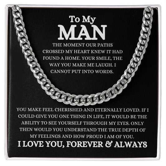 To My Man | The Moment Our Paths Crossed | Cuban Link Chain