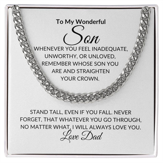 To My Wonderful Son | Whenever You Feel Inadequate | Cuban Chain Necklace