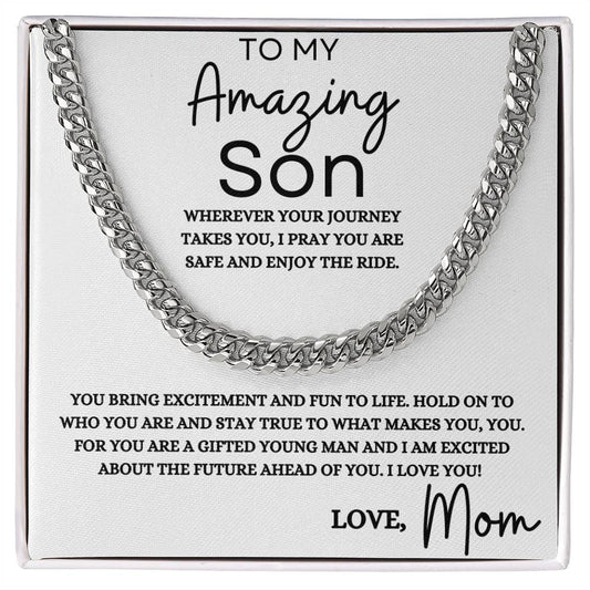 To My Amazing son Wherever Your Journey Takes You | Cuban Link Chain