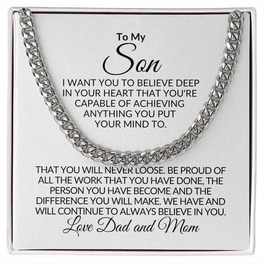 To My Son | I Want You To Believe | Cuban Link Chain