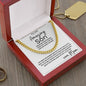 To My Amazing son Wherever Your Journey Takes You | Cuban Link Chain