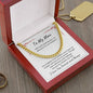To My Man | With Each Passing Day | Cuban Link Chain
