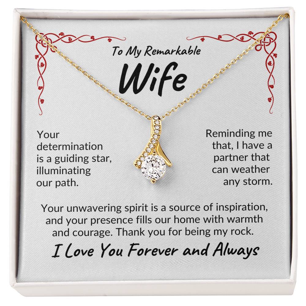 To My Remarkable Wife | Your Determination | Alluring Beauty Necklace