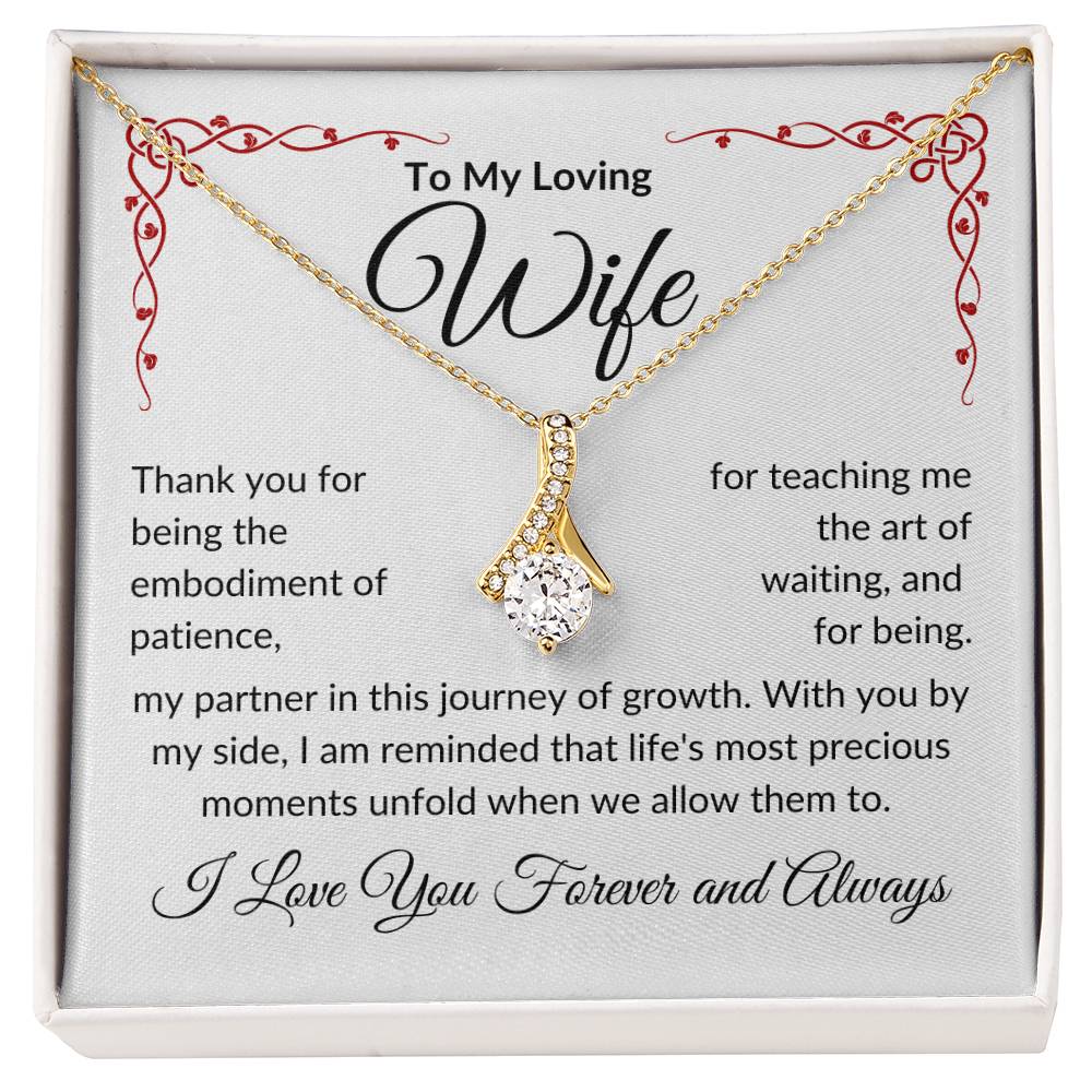 To My Loving Wife | Thank You Patience | Alluring Beauty Necklace