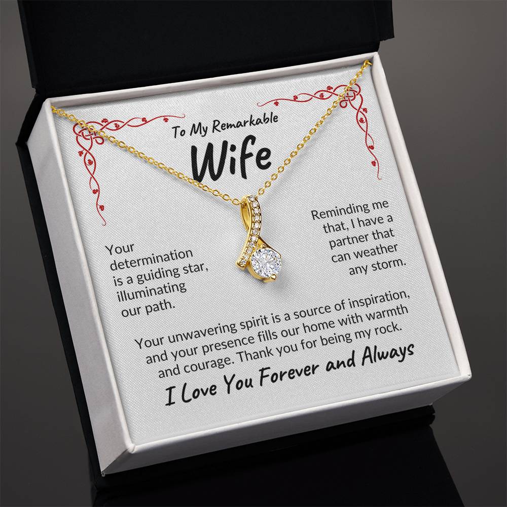 To My Remarkable Wife | Your Determination | Alluring Beauty Necklace