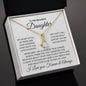To My Beautiful Daughter | My Heart Is Full of Pride | Alluring Beauty Necklace