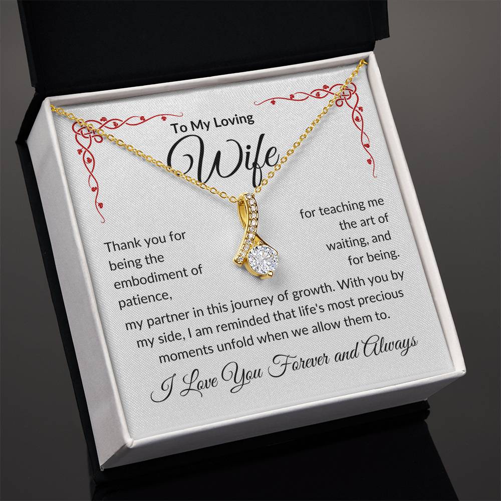 To My Loving Wife | Thank You Patience | Alluring Beauty Necklace