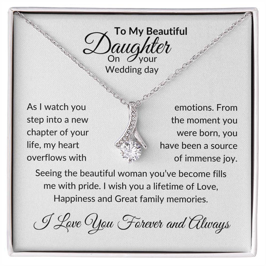 To Daughter on Wedding Day | As I Watch You Step | Alluring Beauty Necklace