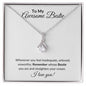 To My Awesome Bestie Whenever You Feel Inadequate | Alluring Beauty Necklace