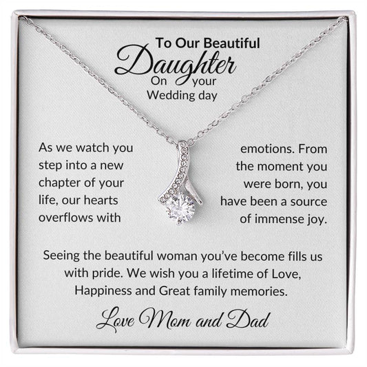 To Daughter on Wedding Day From Parents | As I Watch You Step | Alluring Beauty Necklace