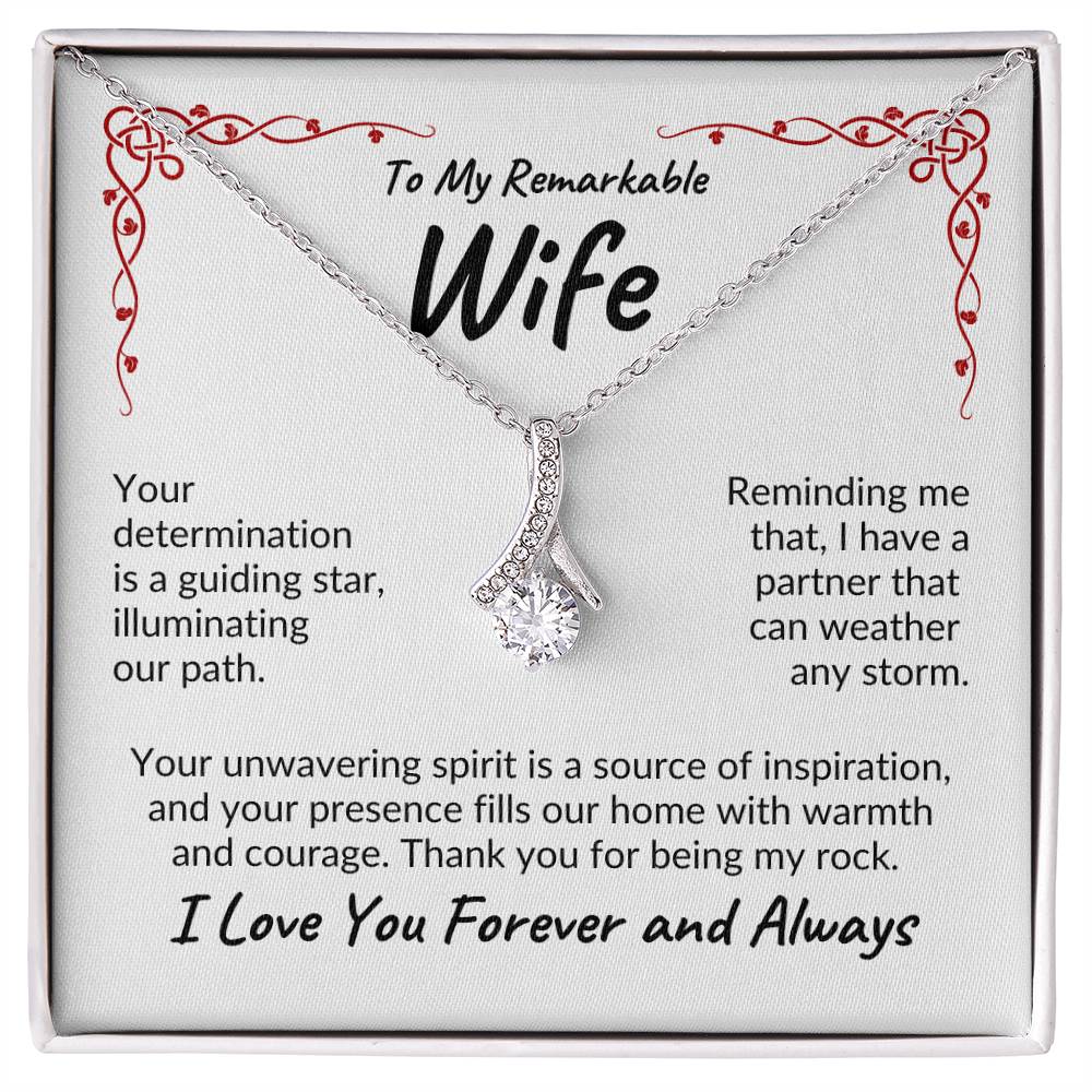 To My Remarkable Wife | Your Determination | Alluring Beauty Necklace