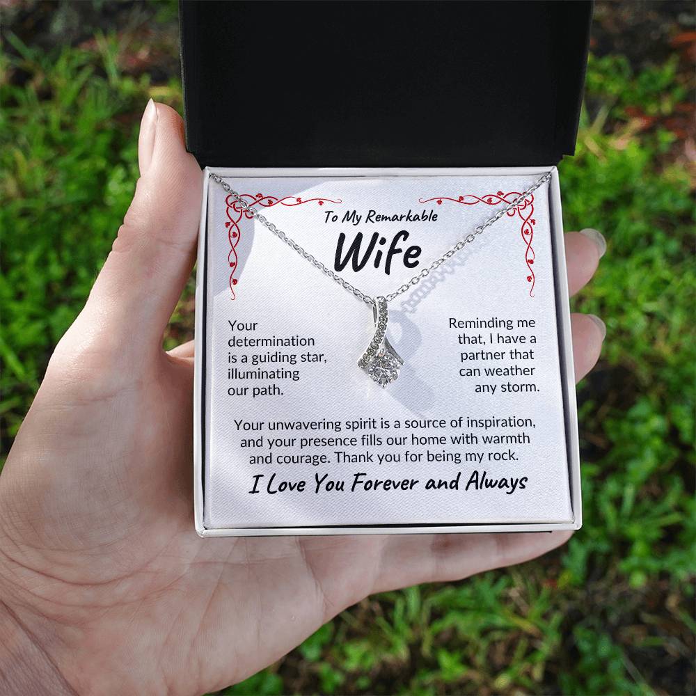 To My Remarkable Wife | Your Determination | Alluring Beauty Necklace