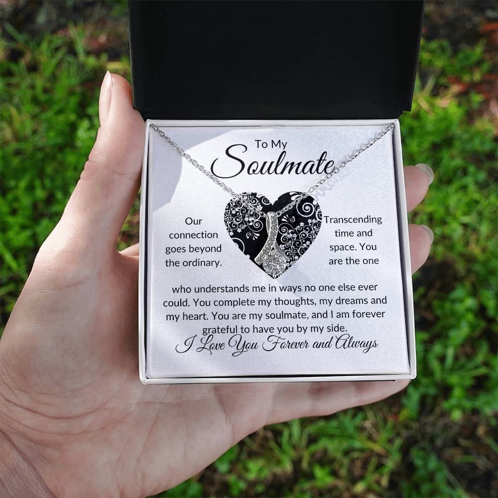 To My Soulmate | Our Connection | Alluring Beauty Necklace