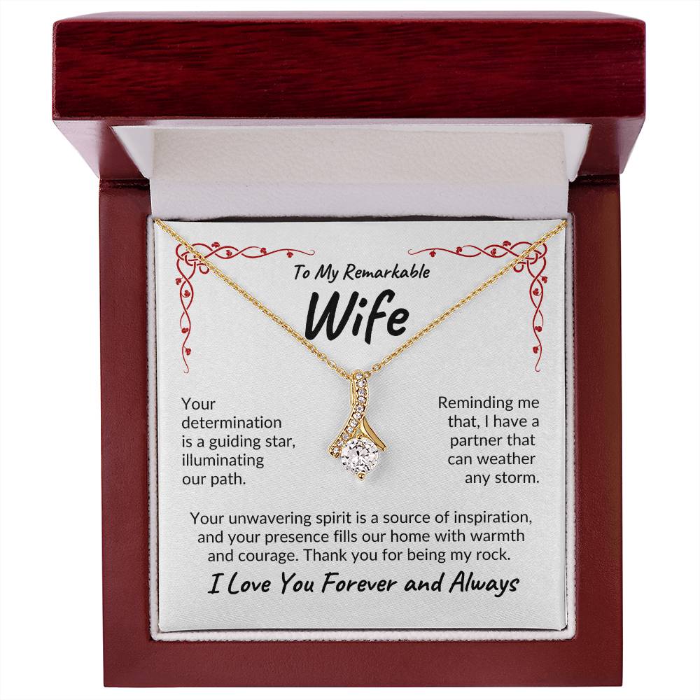 To My Remarkable Wife | Your Determination | Alluring Beauty Necklace