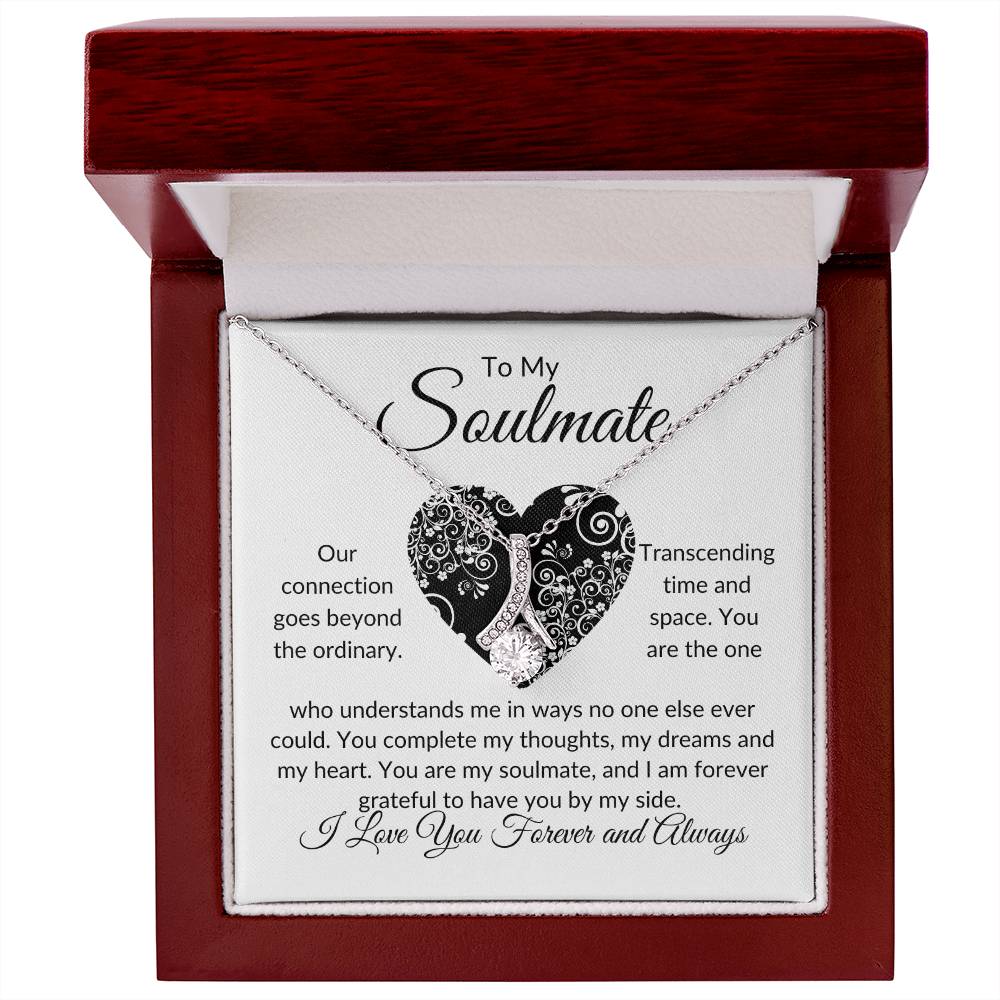 To My Soulmate | Our Connection | Alluring Beauty Necklace