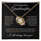 To My Beautiful Granddaughter | Someday When The Pages Gold | Love Knot Necklace
