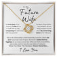 To My Future Wife | When You Wear This Necklace | Love Knot Necklace