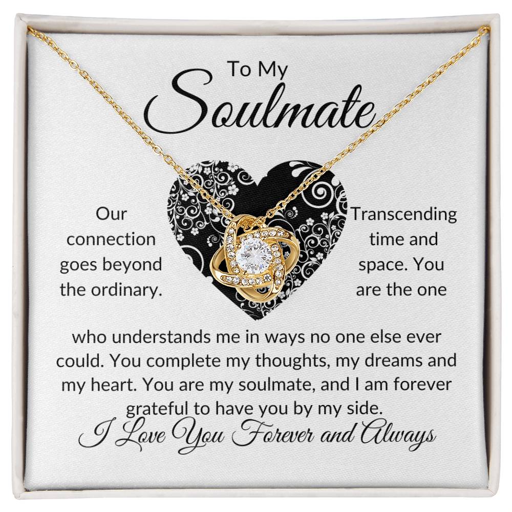 To My Soulmate | Our Connection | Love Knot Necklace