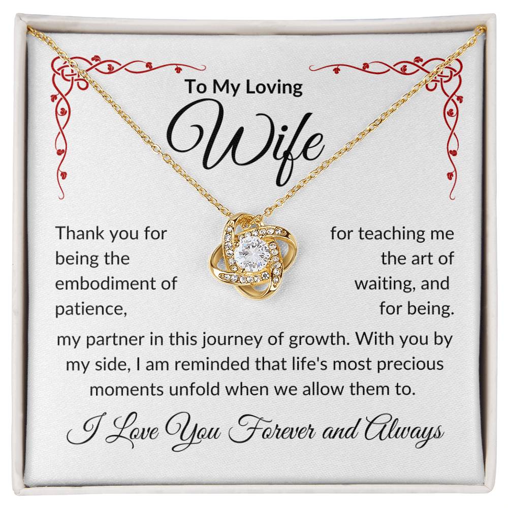 To My Loving Wife | Thank You Patience | Love Knot Necklace