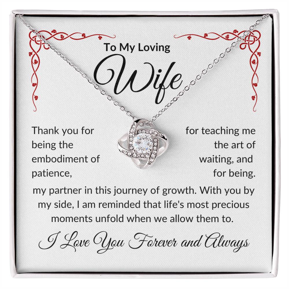 To My Loving Wife | Thank You Patience | Love Knot Necklace